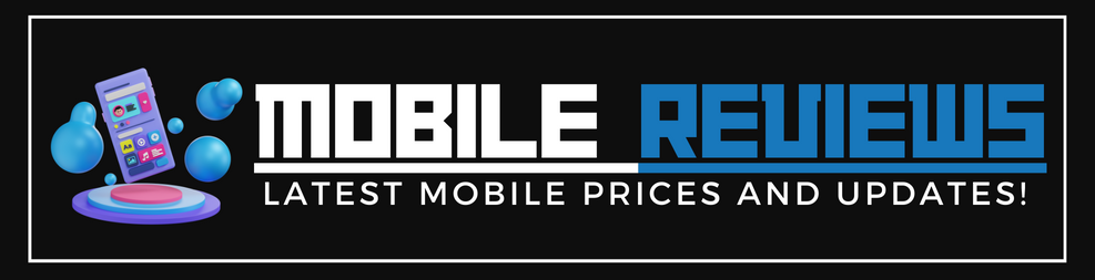 Mobile Reviews